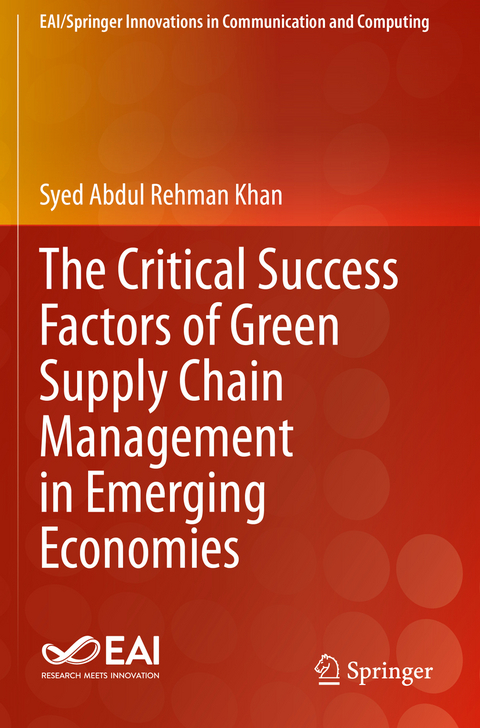 The Critical Success Factors of Green Supply Chain Management in Emerging Economies - Syed Abdul Rehman Khan