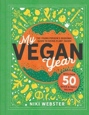 My Vegan Year - Niki Webster
