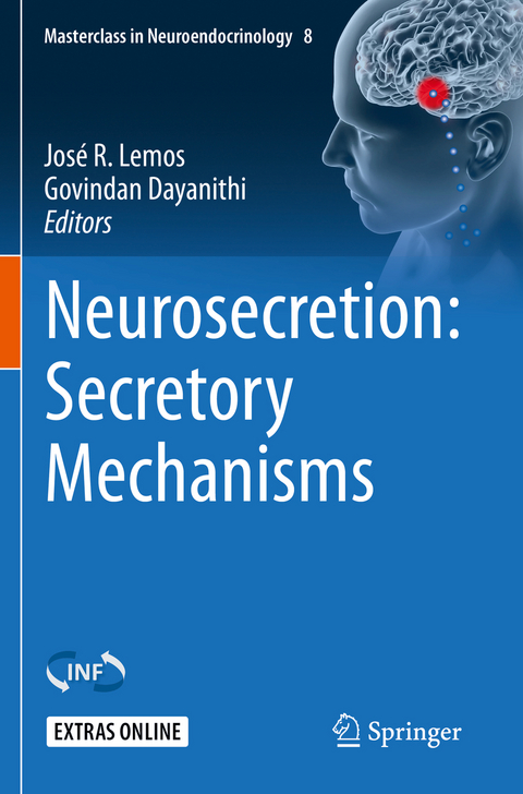 Neurosecretion: Secretory Mechanisms - 