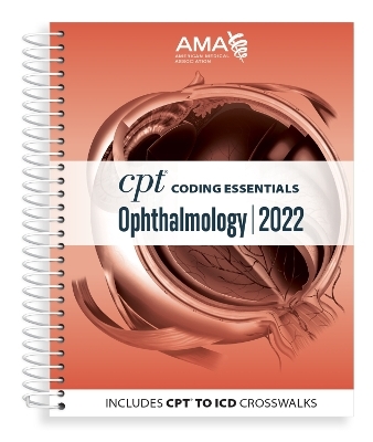 CPT Coding Essentials for Ophthalmology 2022 -  American Medical Association