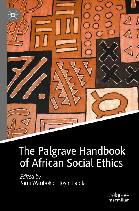 The Palgrave Handbook of African Social Ethics - 