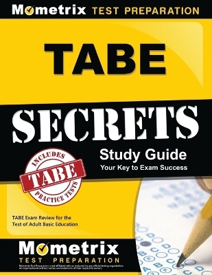 Tabe Secrets Study Guide - 