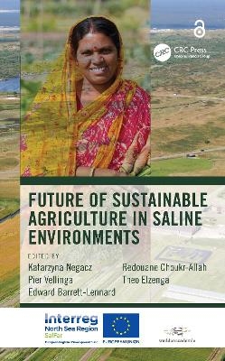 Future of Sustainable Agriculture in Saline Environments - 