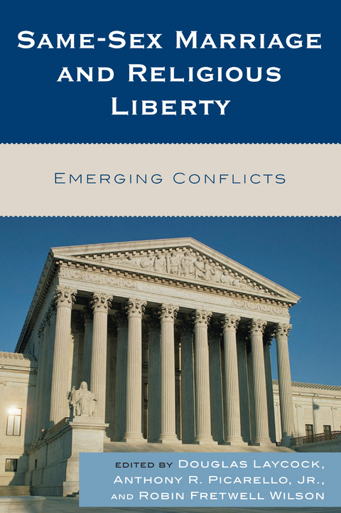 Same-Sex Marriage and Religious Liberty - 