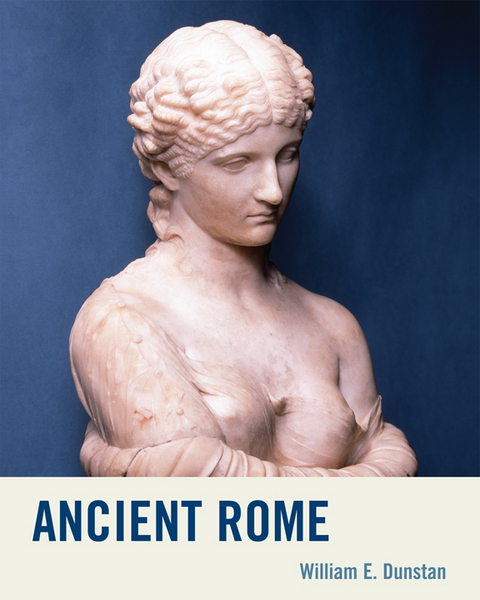 Ancient Rome -  William E. Dunstan
