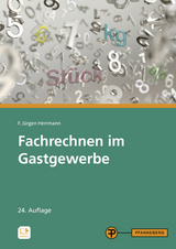 Fachrechnen im Gastgewerbe - Herrmann, F. Jürgen; Klein, Helmut