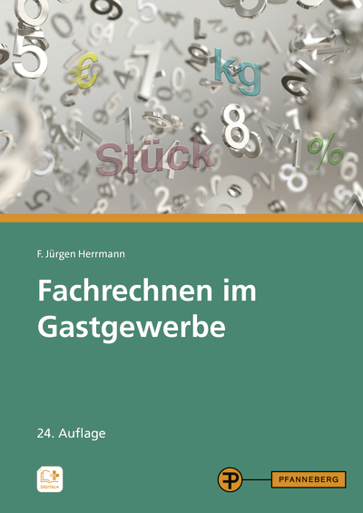 Fachrechnen im Gastgewerbe - F. Jürgen Herrmann, Helmut Klein