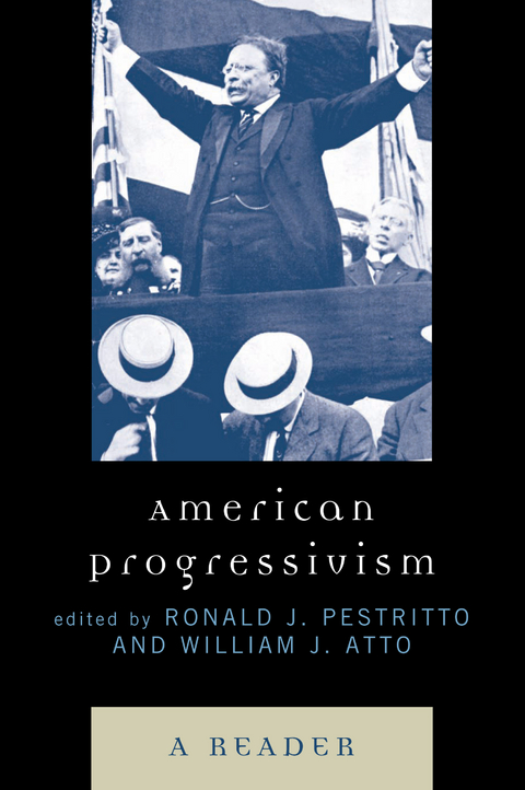 American Progressivism - 