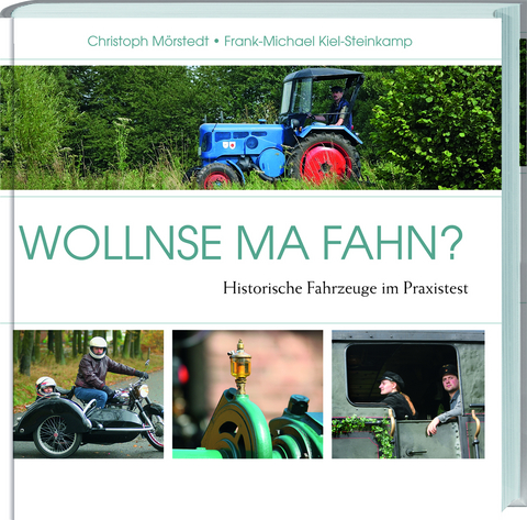 Wollnse ma fahn? - Christoph Mörstedt, Frank-Michael Kiel-Steinkamp