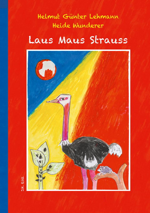 Laus Maus Strauss - Helmut Günter Lehmann Lehmann, Heide Wunderer