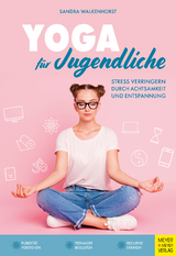 Yoga für Jugendliche - Sandra Walkenhorst