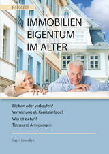 Immobilieneigentum im Alter - Llewellyn, Ralph