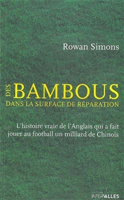 BAMBOUS DANS LA SURFACE DE PREPARATION -  SIMONS ROWAN