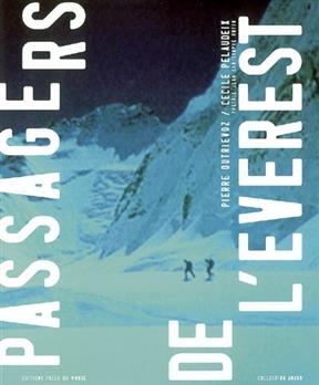 PASSAGERS DE L EVEREST -  DUTRIEVOZ PELAUDEIX