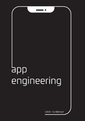 App Engineering - Robin Nunkesser