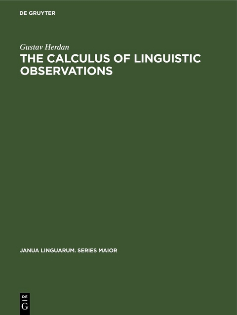 The Calculus of Linguistic Observations - Gustav Herdan