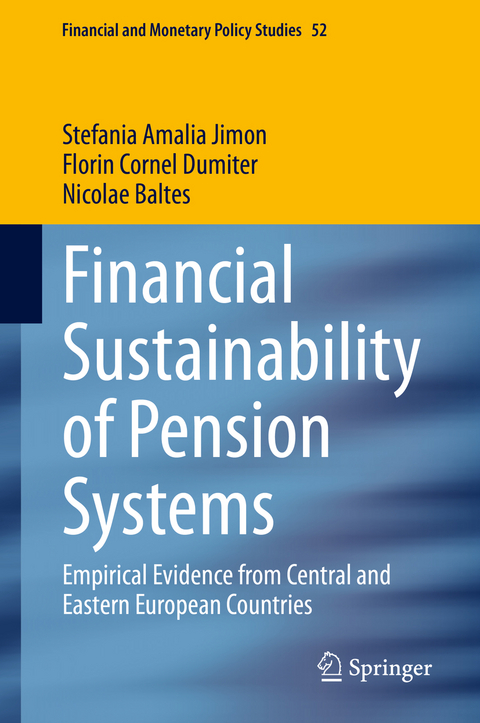 Financial Sustainability of Pension Systems - Stefania Amalia Jimon, Florin Cornel Dumiter, Nicolae Baltes