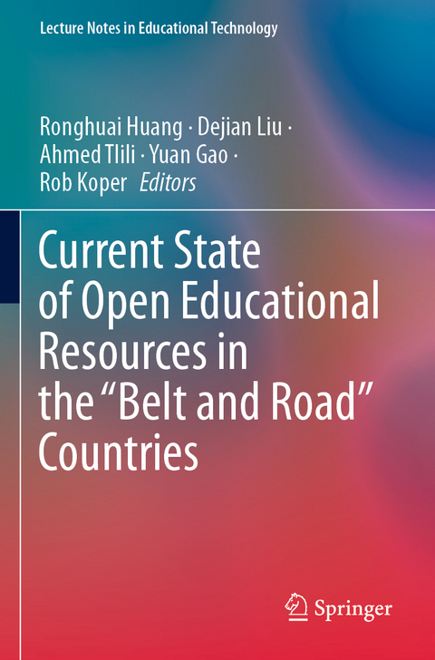Current State of Open Educational Resources in the “Belt and Road” Countries - 