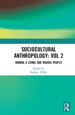 Sociocultural Anthropology: Vol 2 - 