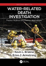 Water-Related Death Investigation - Erskine, Kevin L.; Armstrong, Erica J.