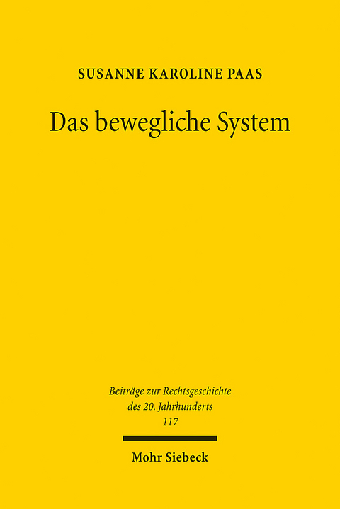 Das bewegliche System - Susanne Karoline Paas