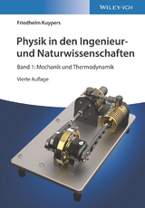 Physik in den Ingenieur- und Naturwissenschaften - Kuypers, Friedhelm