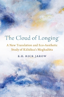 The Cloud of Longing - E. H. Rick Jarow