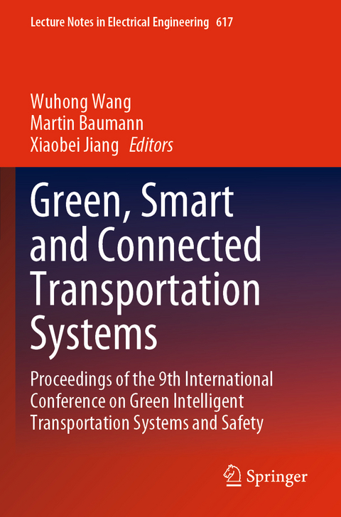 Green, Smart and Connected Transportation Systems - 
