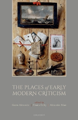 The Places of Early Modern Criticism - 