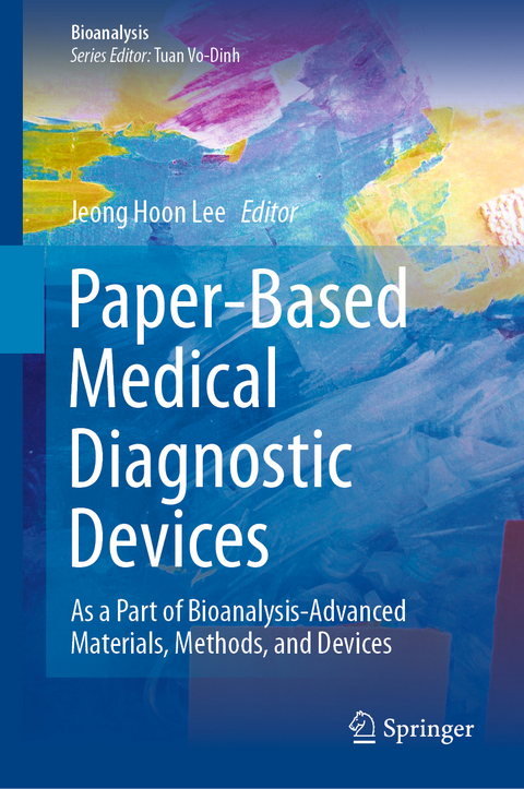 Paper-Based Medical Diagnostic Devices - 