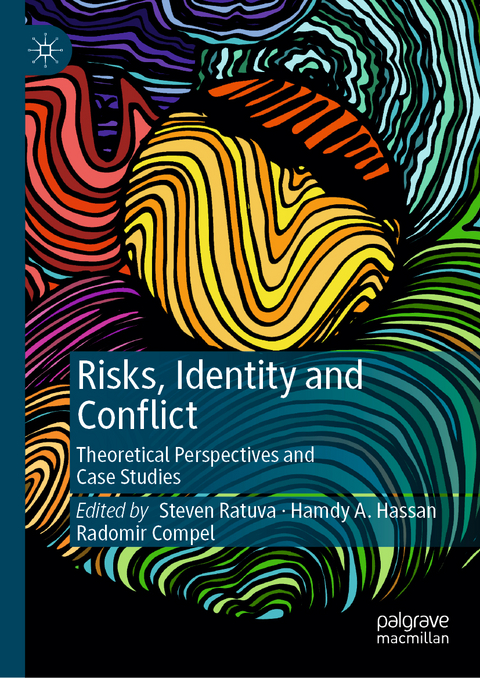 Risks, Identity and Conflict - 