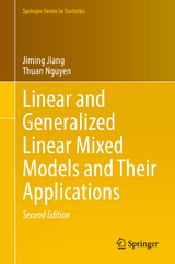 Linear and Generalized Linear Mixed Models and Their Applications - Jiang, Jiming; Nguyen, Thuan