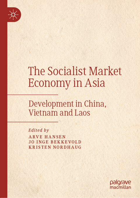 The Socialist Market Economy in Asia - 