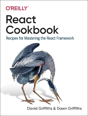 React Cookbook - David Griffiths, Dawn Griffiths