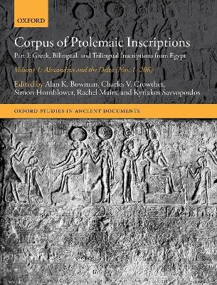 Corpus of Ptolemaic Inscriptions: Volume 1, Alexandria and the Delta (Nos. 1-206) - 