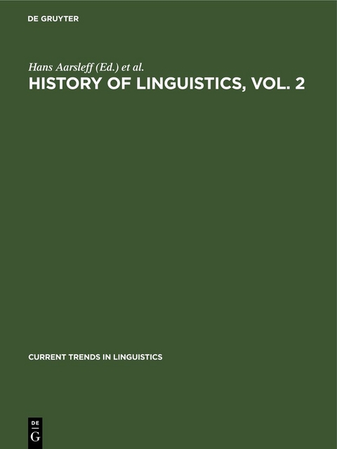 History of Linguistics, Vol. 2 - 