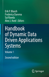 Handbook of Dynamic Data Driven Applications Systems - Blasch, Erik P.; Darema, Frederica; Ravela, Sai; Aved, Alex J.