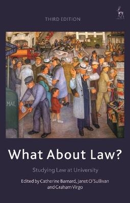 What About Law? - Catherine Barnard, Dr Janet O'Sullivan, G J Virgo