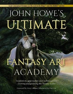 John Howe's Ultimate Fantasy Art Academy - Alan Lee, John Howe, Terry Gilliam