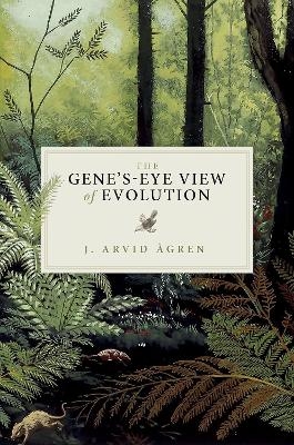 The Gene's-Eye View of Evolution - J. Arvid Ågren