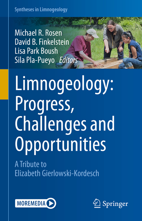 Limnogeology: Progress, Challenges and Opportunities - 