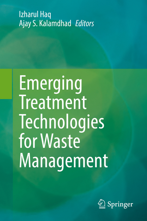 Emerging Treatment Technologies for Waste Management - 