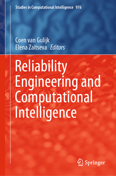 Reliability Engineering and Computational Intelligence - 