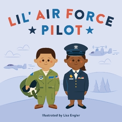 Lil' Air Force Pilot - Lisa Engler