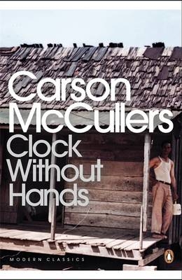 Clock Without Hands -  Carson McCullers