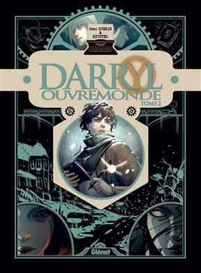 Darryl Ouvremonde. Vol. 2 - Rémi Guerin,  Krystel