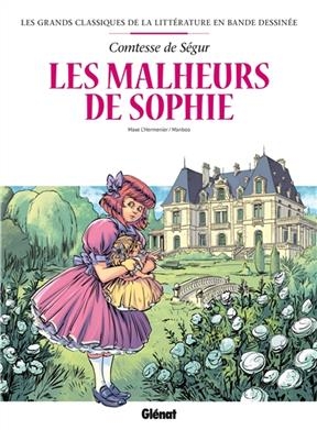 Les malheurs de Sophie - Maxe L'Hermenier,  Manboou
