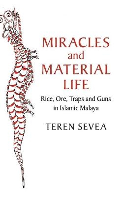 Miracles and Material Life - Teren Sevea