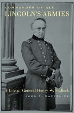 Commander of All Lincoln's Armies - Marszalek John F. Marszalek