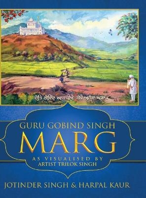 Guru Gobind Singh Marg - Jotinder Singh, Harpal Kaur